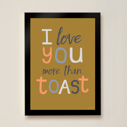 Hibou Design I Love You More Than Toast Art Print - Olive