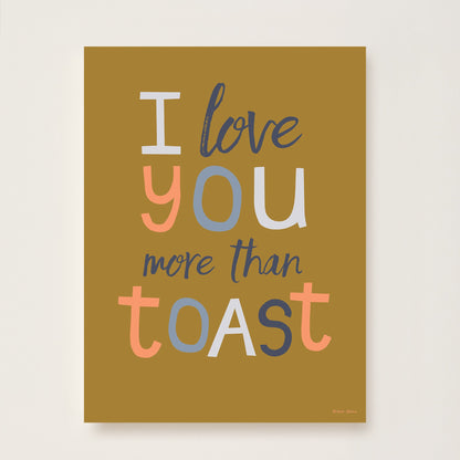 Hibou Design I Love You More Than Toast Art Print - Olive