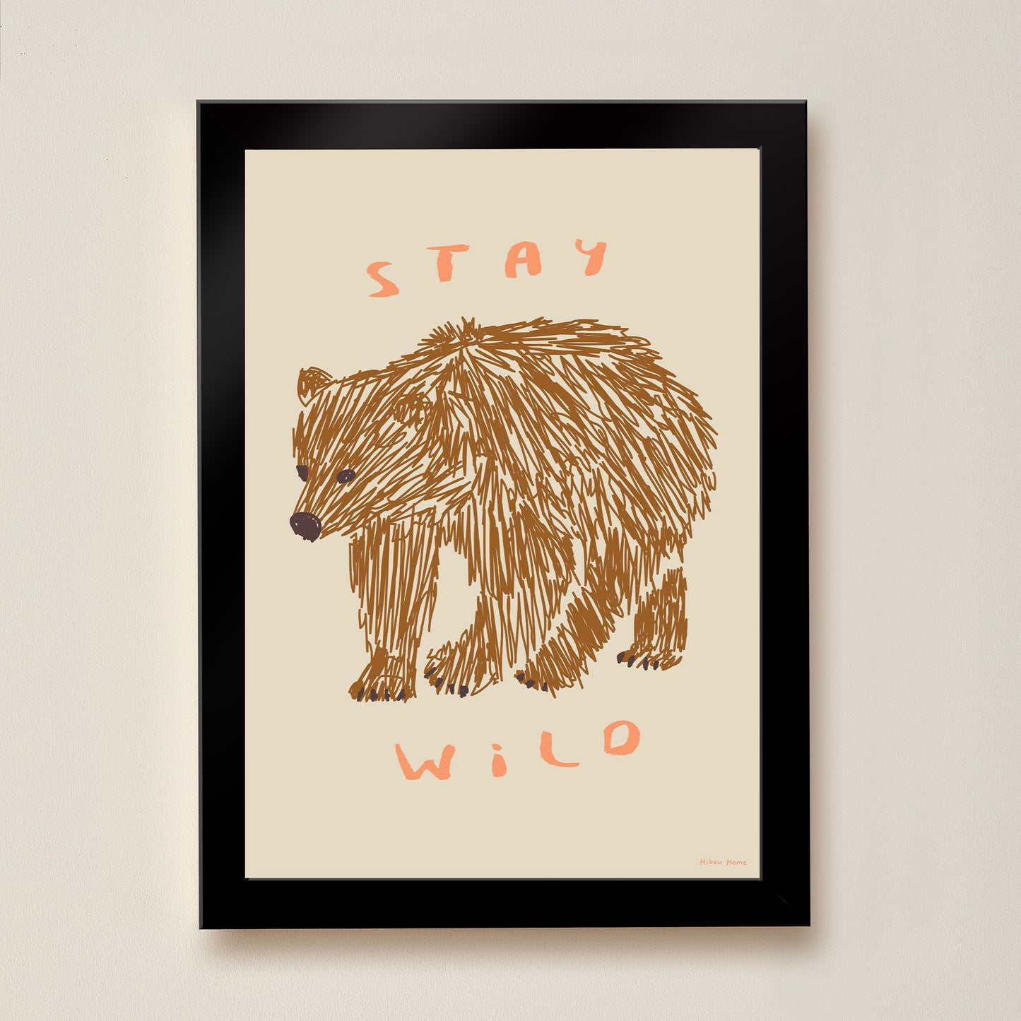 Hibou Design Stay Wild Art Print - Taupe