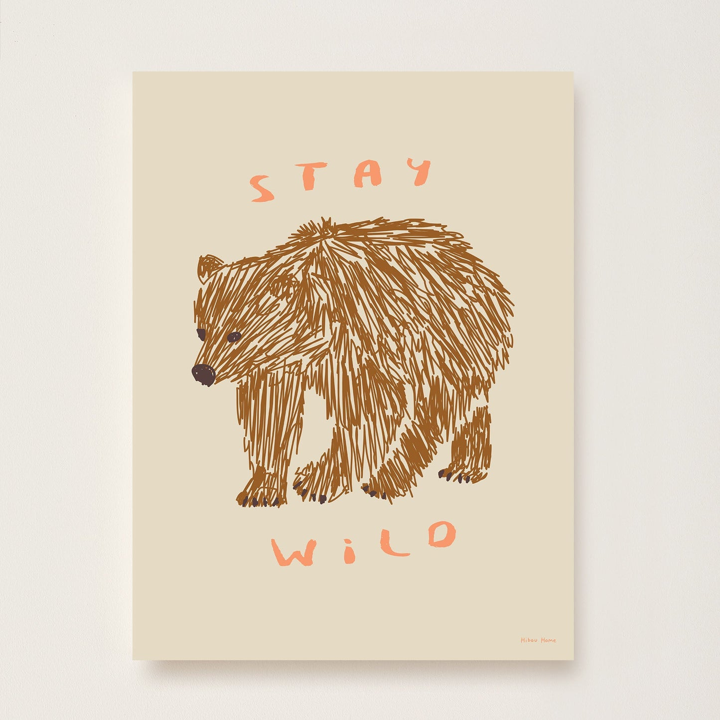 Hibou Design Stay Wild Art Print - Taupe
