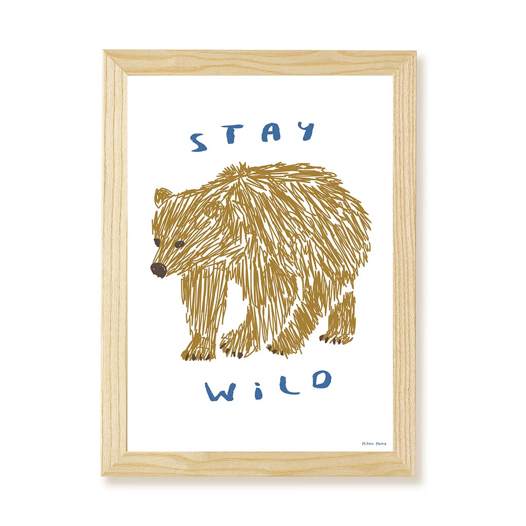 Hibou Design Stay Wild Art Print - White