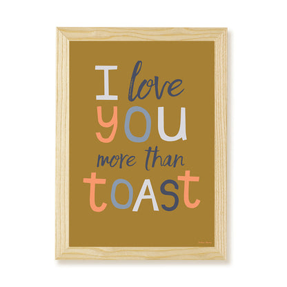 Hibou Design I Love You More Than Toast Art Print - Olive